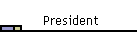 President